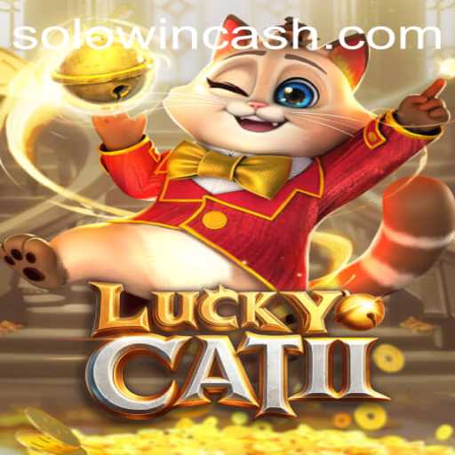 Discovering the Thrills of LuckyCatII and Mastering the Art of Solowin Login