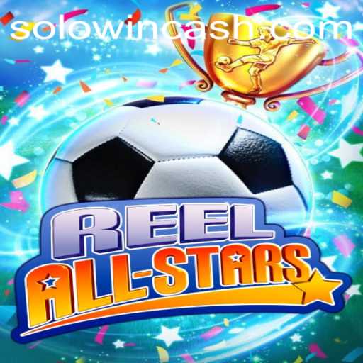 ReelAllStars: An Immersive Gaming Journey with Solowin Login
