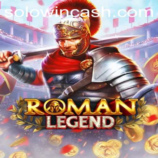 Exploring RomanLegend: A Comprehensive Guide to Solowin Login and Gameplay