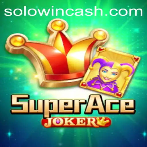 SuperAceJoker: The Ultimate Gaming Adventure with Solowin Login